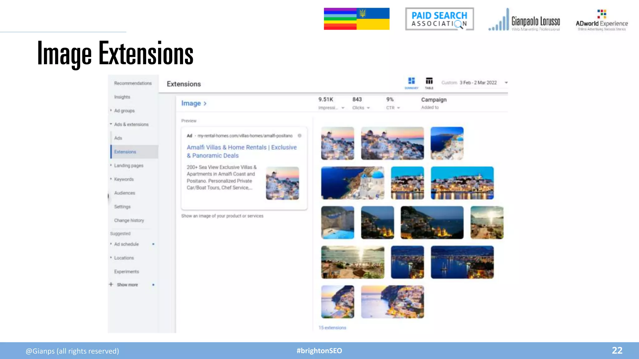 #brightonSEO
Image Extensions
@Gianps (all rights reserved) 22
 