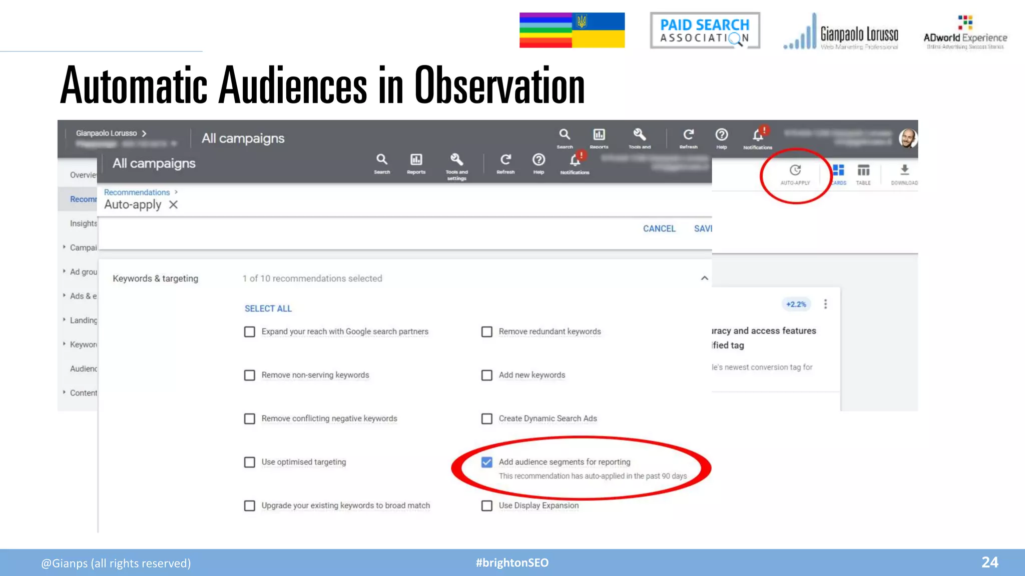#brightonSEO
Automatic Audiences in Observation
@Gianps (all rights reserved) 24
 