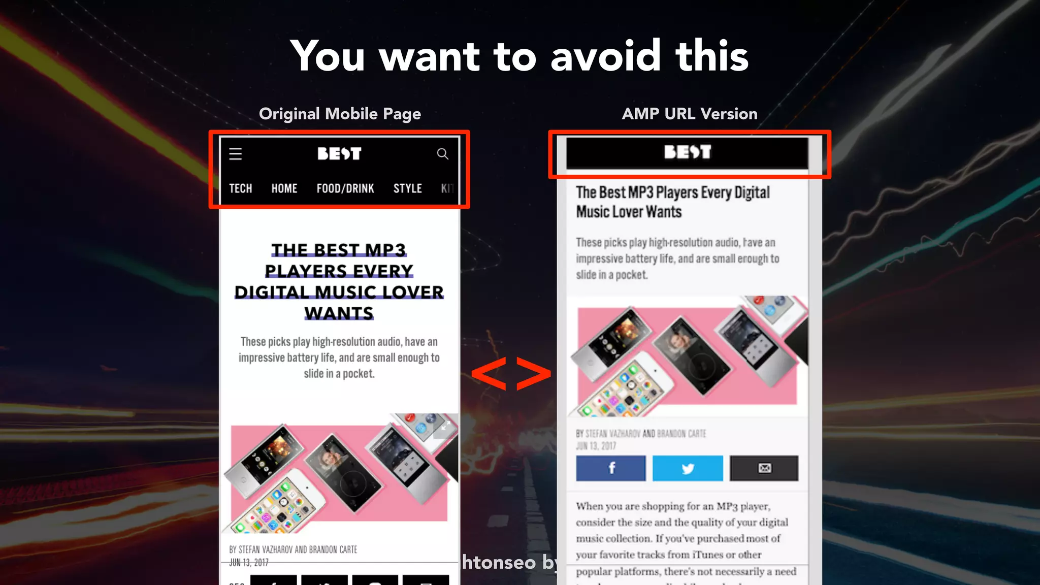 #ampsuccess at #brightonseo by @aleyda from @orainti
<>
You want to avoid this
Original Mobile Page AMP URL Version
 
