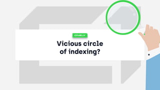 Tomek Rudzki at BrightonSEO - How to Make Sure Google Will Index All Your COntent