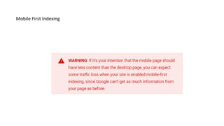 Mobile First Indexing
 