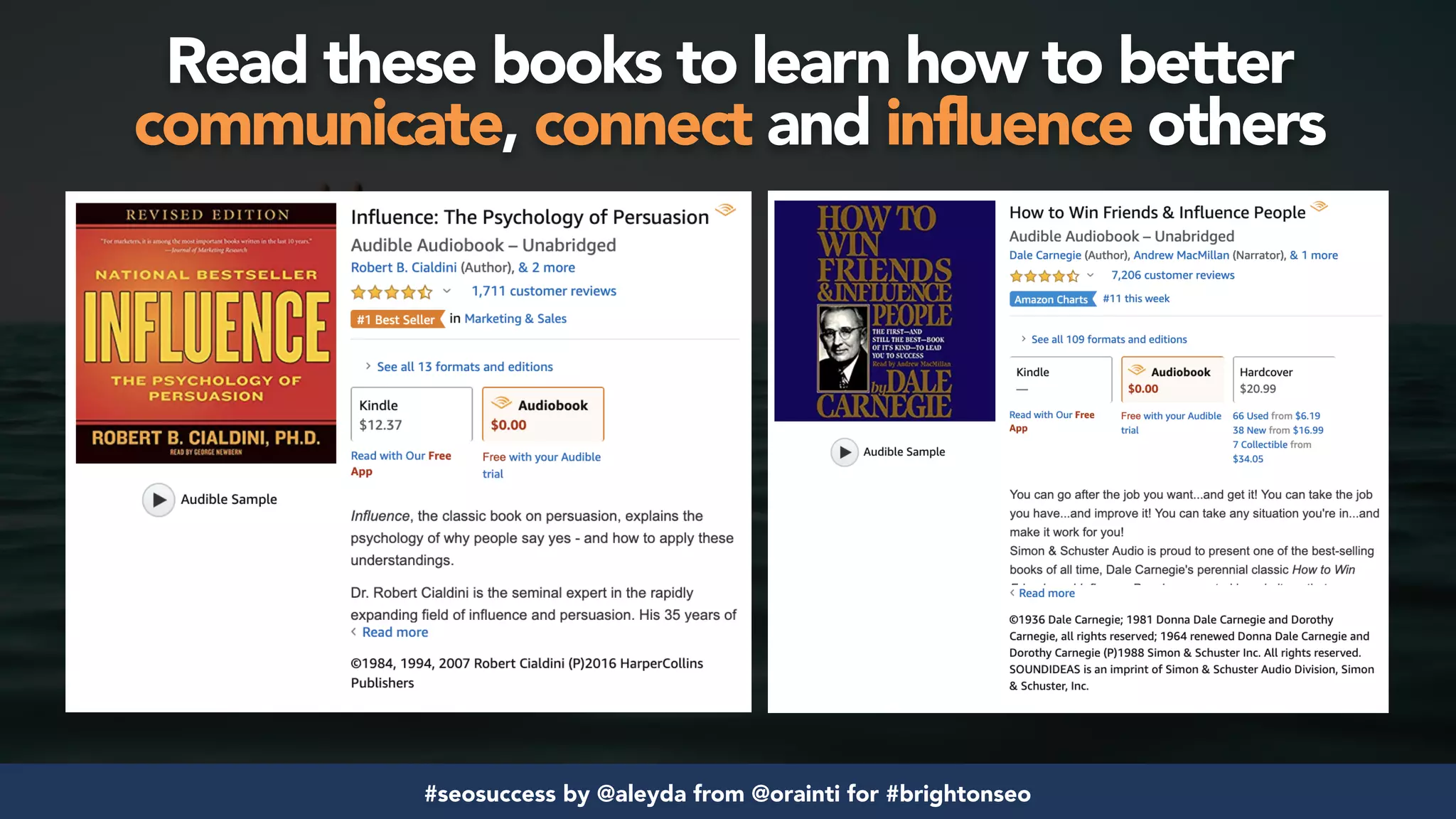 #seosuccess by @aleyda from @orainti for #brightonseo
Read these books to learn how to better  
communicate, connect and influence others
 