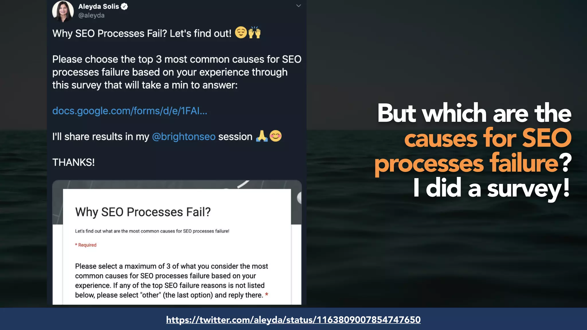 #seofail by @aleyda from @orainti for #brightonseo#seofail by @aleyda from @orainti for #brightonseohttps://twitter.com/aleyda/status/1163809007854747650
But which are the
causes for SEO
processes failure?  
I did a survey!
 