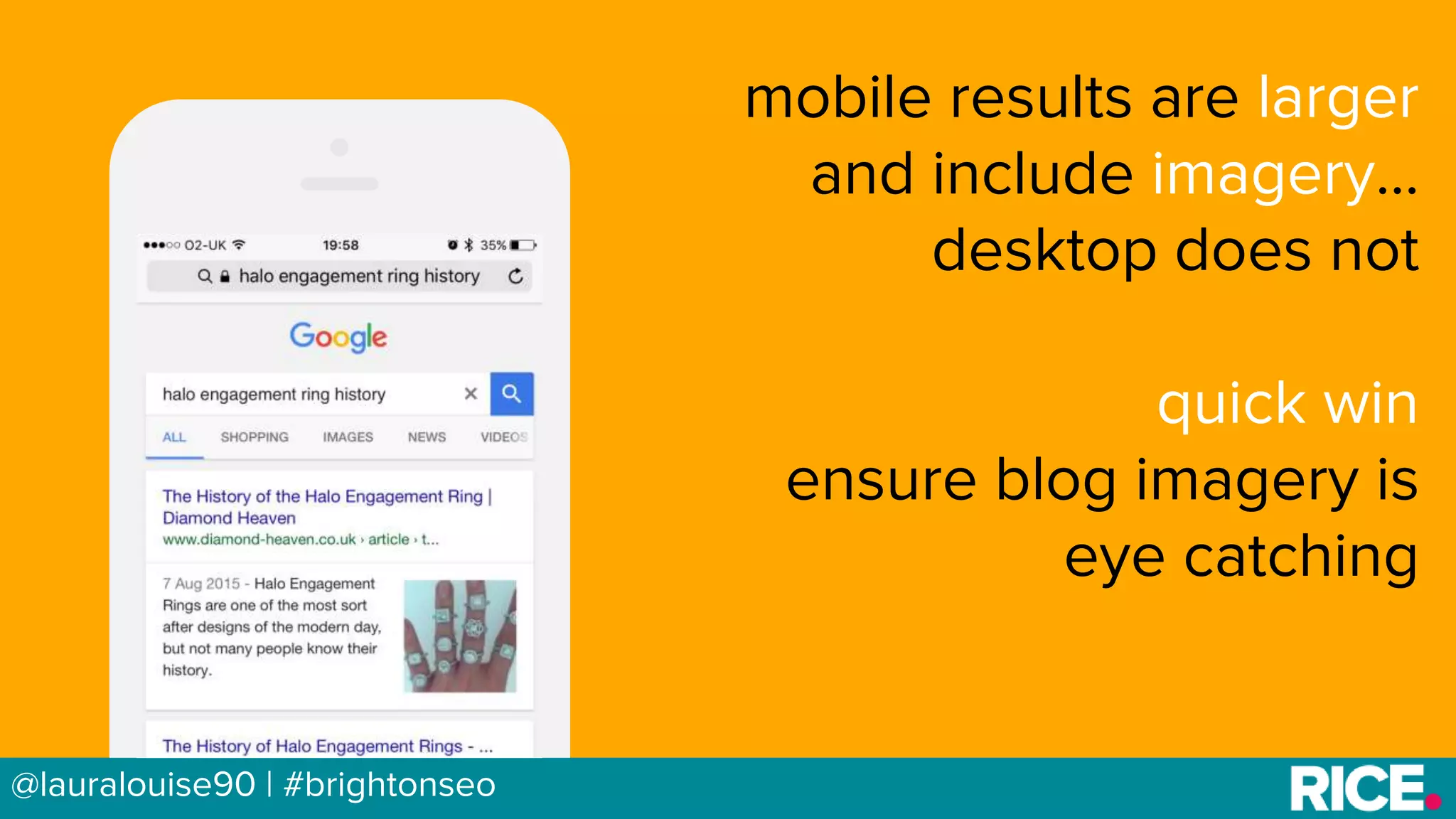 BRAUMGroup 38@lauralouise90 | #brightonseo
mobile results are larger
and include imagery…
desktop does not
quick win
ensure blog imagery is
eye catching
 