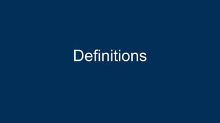 Definitions
 
