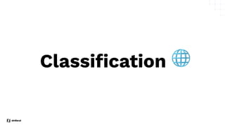 Classification 🌐
 