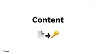 Content
📄→🔑
 