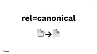 rel=canonical
📑→📄
 