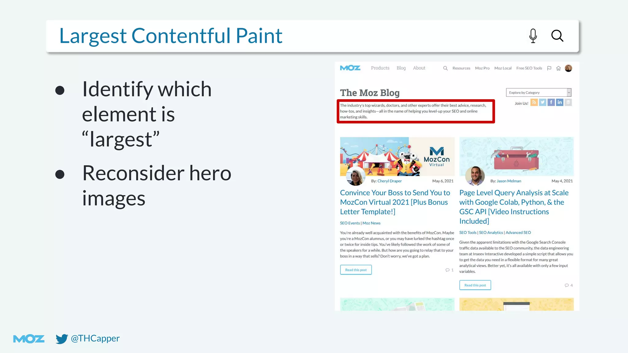 @THCapper
Largest Contentful Paint
● Identify which
element is
“largest”
● Reconsider hero
images
 