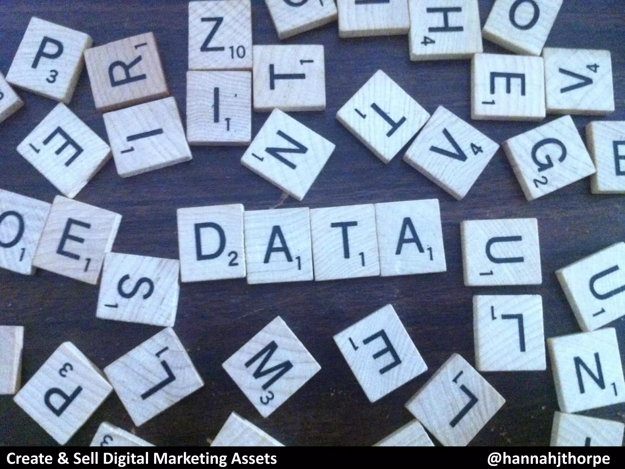 Create & Sell Digital Marketing Assets @hannahjthorpe