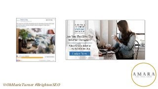 @OhMarieTurner #BrightonSEO
 