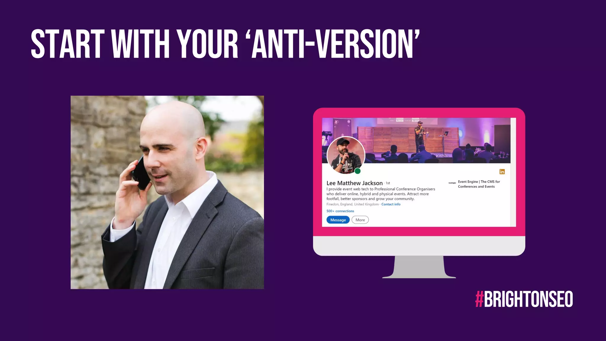 Startwithyour‘anti-version’
#brightonseo
 