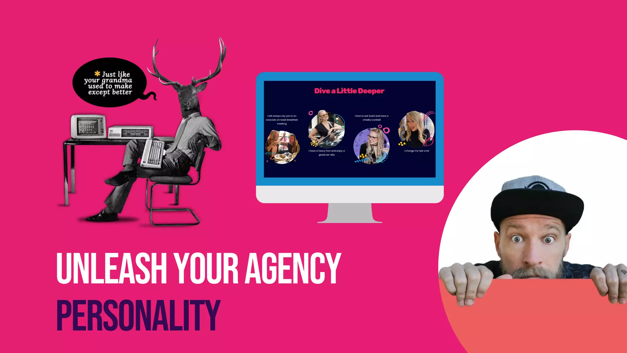 #BRIGHTONSEO
UnleashYouragency
PERSONALITY
 