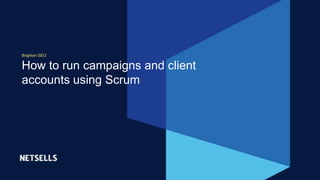1
Personalised Co Consumer
Hybrid App & Web Admin
22/07/2020
V1.1
Brighton SEO
How to run campaigns and client
accounts using Scrum
 