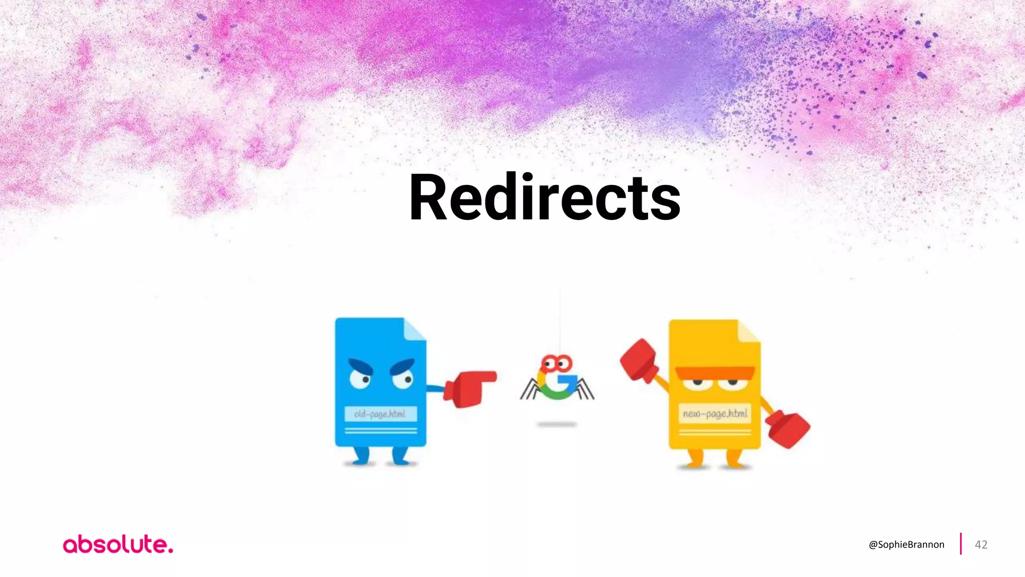 @SophieBrannon 42
Redirects
 