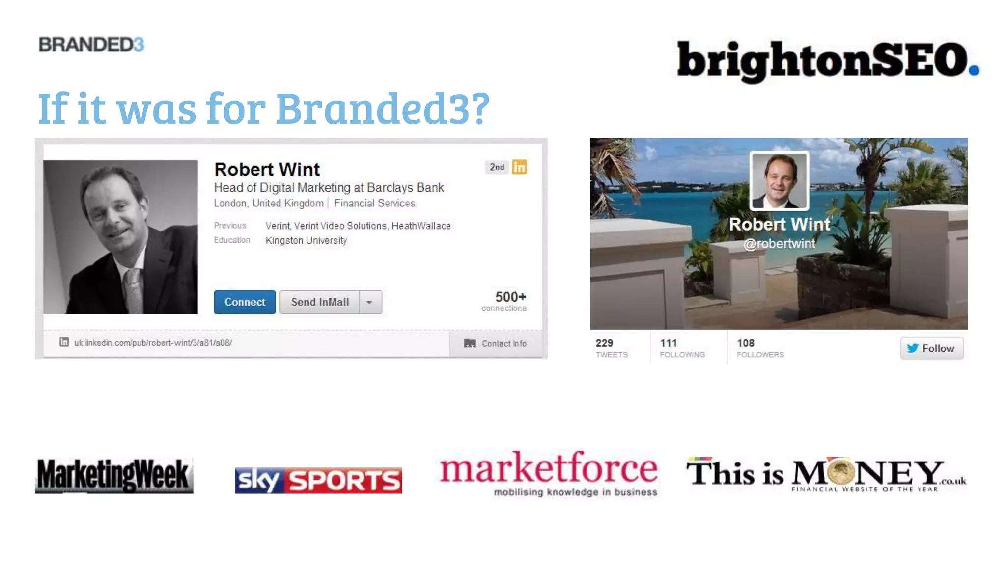 If it was for Branded3?
 