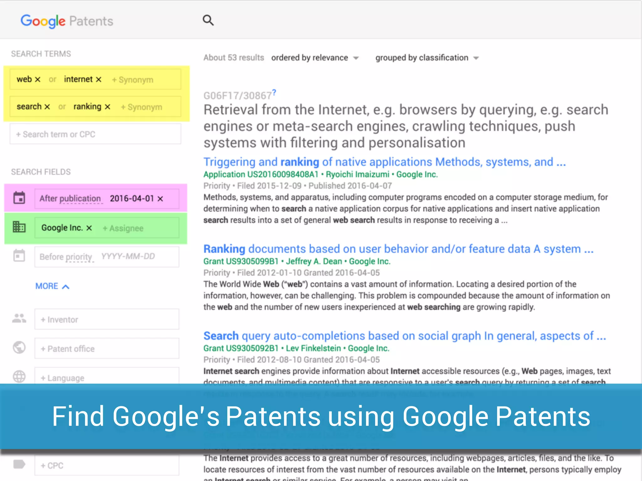 Find Google’s Patents using Google Patents
 