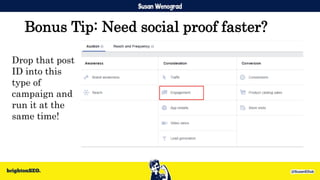 Bonus Tip: Need social proof faster?
Drop that post
ID into this
type of
campaign and
run it at the
same time!
 