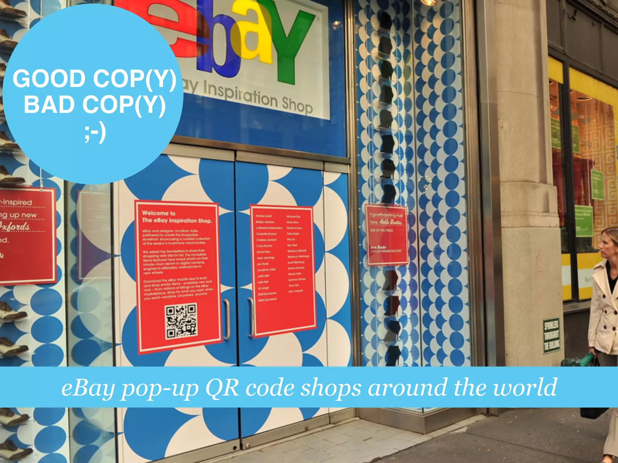 eBay pop-up QR code shops around the world
GOOD COP(Y)!
BAD COP(Y) !
;-)!
 