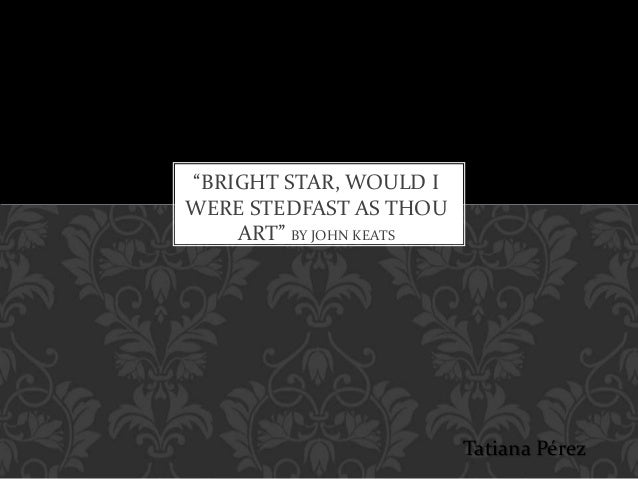 Analysis Of Bright Star By John Keats