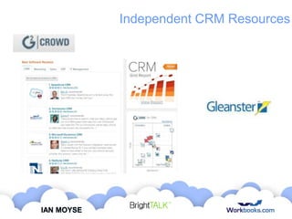 Independent CRM Resources

IAN MOYSE

 