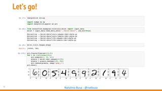 12
Natalino Busa - @natbusa
Let’s go!
 