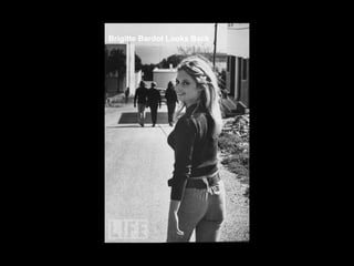 Brigitte Bardot Looks Back 