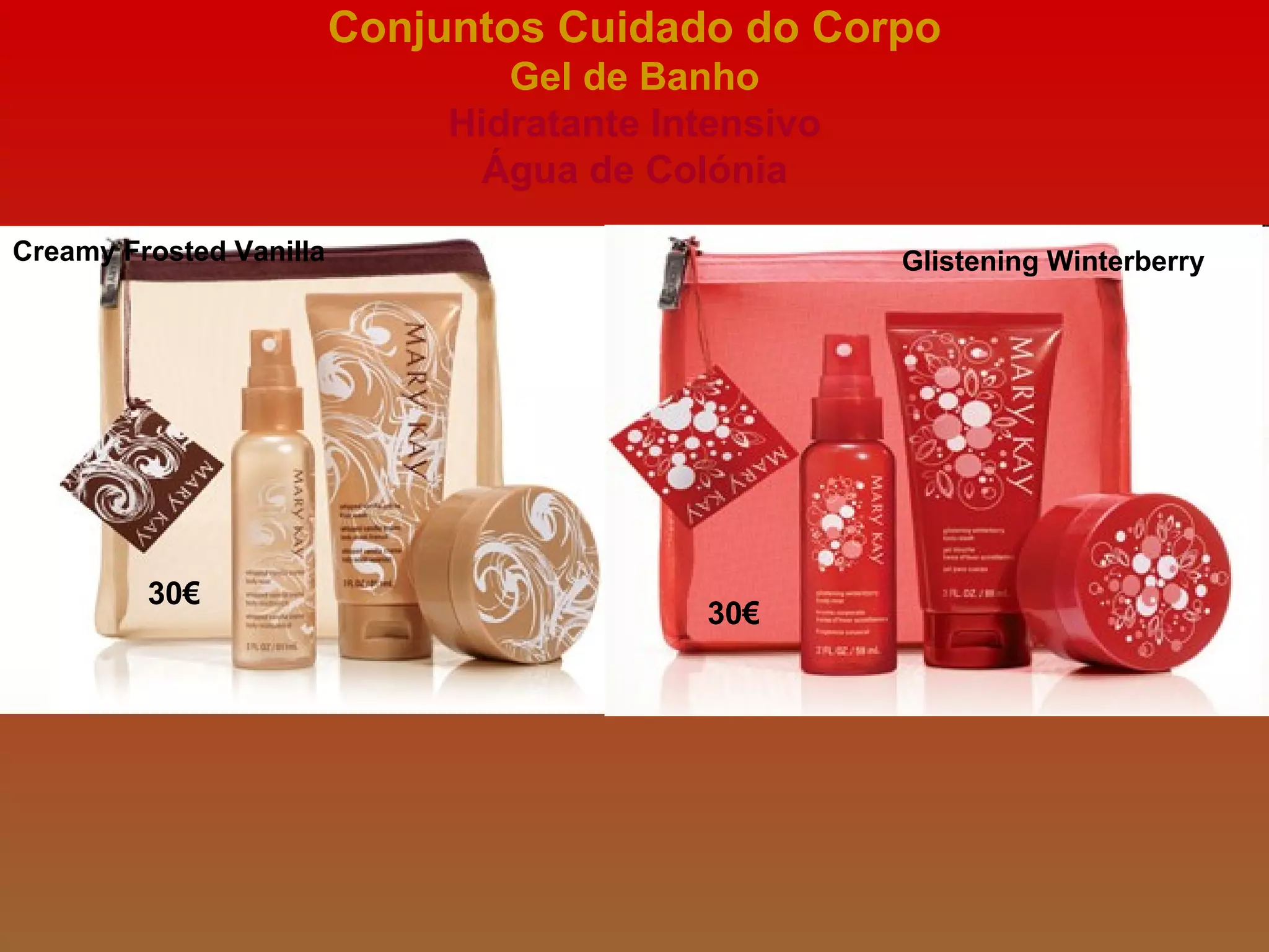 Conjuntos Cuidado do Corpo Gel de Banho Hidratante Intensivo Água de Colónia 30€ 30€ Creamy Frosted Vanilla Glistening Winterberry 