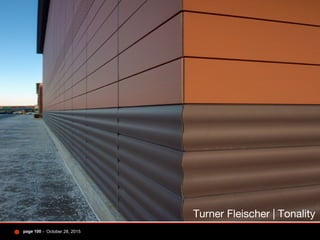 - October 28, 2015page 100
Turner Fleischer | Tonality
 