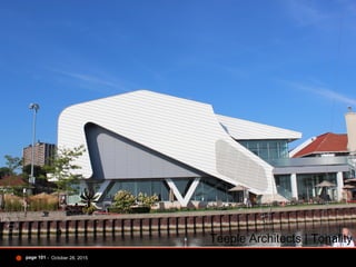 - October 28, 2015page 101
Teeple Architects | Tonality
 