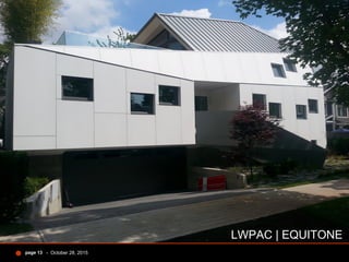 - October 28, 2015page 13
LWPAC | EQUITONE
 