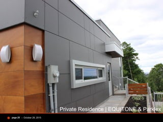 - October 28, 2015page 25
Private Residence | EQUITONE & Parklex
 
