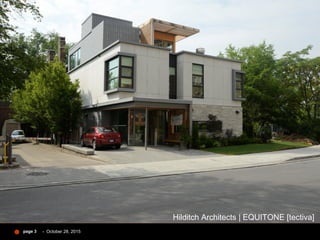 - October 28, 2015page 3
Hilditch Architects | EQUITONE [tectiva]
 