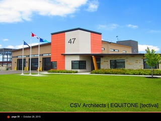 - October 28, 2015page 35
CSV Architects | EQUITONE [tectiva]
 