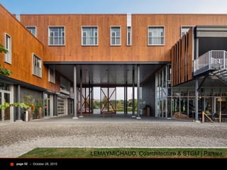 - October 28, 2015page 52
LEMAYMICHAUD, Coarchitecture & STGM | Parklex
 