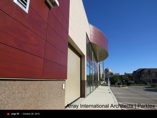 - October 28, 2015page 59
Array International Architects | Parklex
 