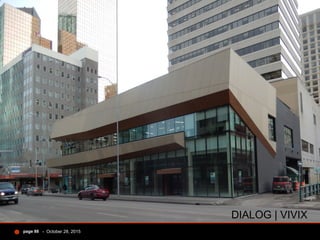 - October 28, 2015page 88
DIALOG | VIVIX
 