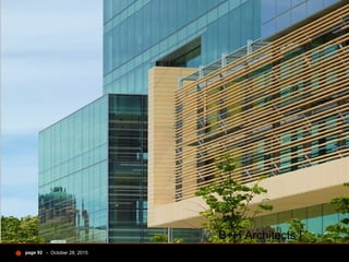 - October 28, 2015page 92
B+H Architects |
Tonality
 