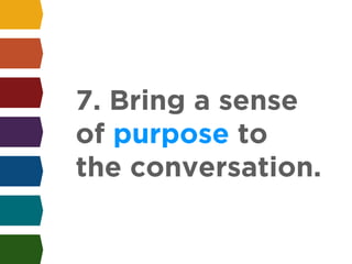 7 Strategies for a Brilliant First Impression  Slide 25