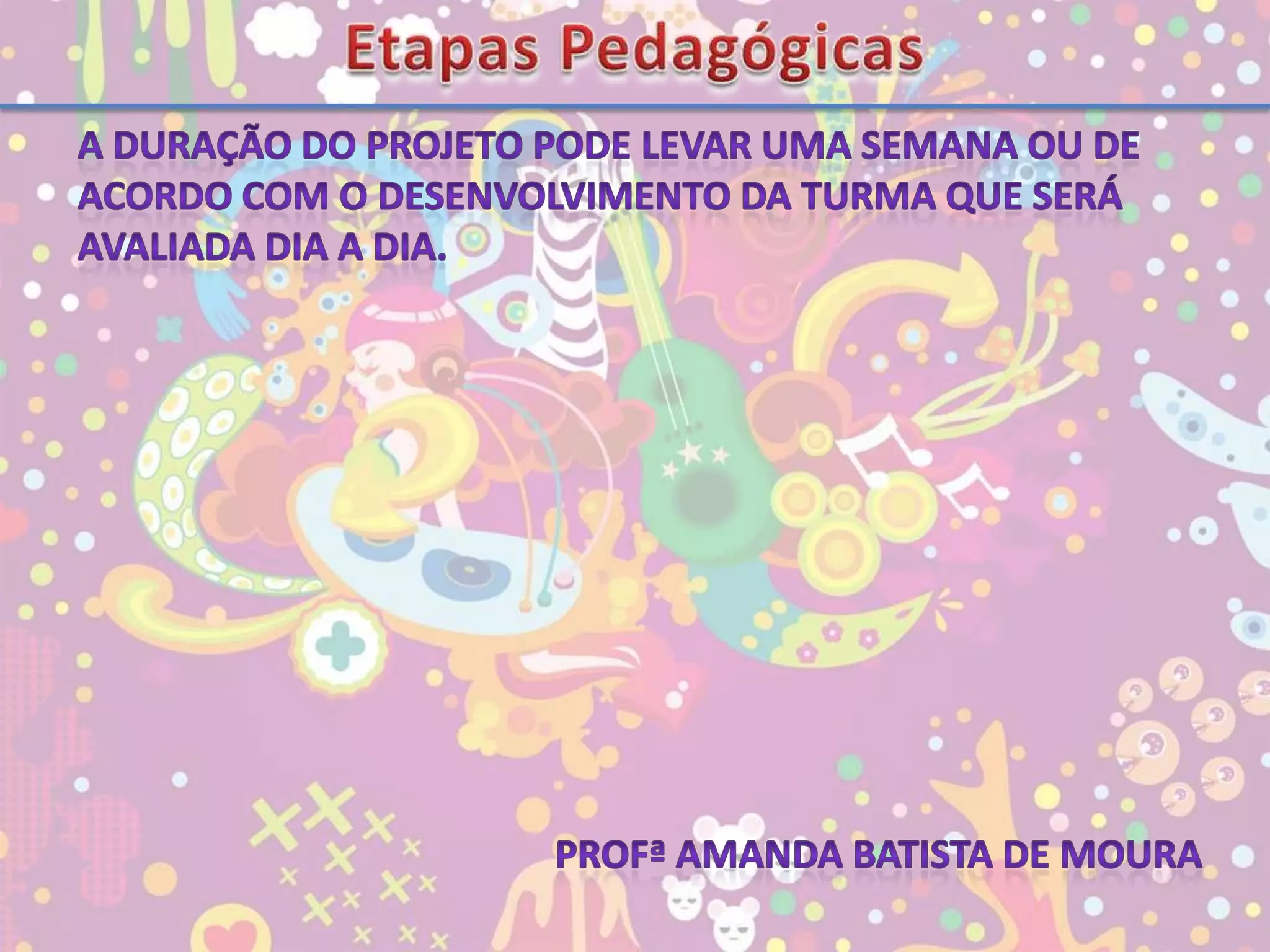 Formas geométricas;E importante fazer com que as crianças vivenciem e manipulem objetos no concreto para depois começar a usar o computador. Podendo ser desenvolvidas diversas atividades usando  a tecnologia como:jogos;