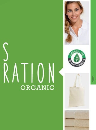 S
rationORGANIC
S
ration
TEE-SHIRTSPOLOS
CHEMISES
PULLSCRAVATES
&TABLIERS
SWEAT-SHIRTS
POLAIRES&
SOFTSHELLS
COUPE-VENT
BODYWARMERS
&PARKAS
BERMUDAS&
PANTALONS
KIDS
SOL’SGENERATION
ORGANIC
 