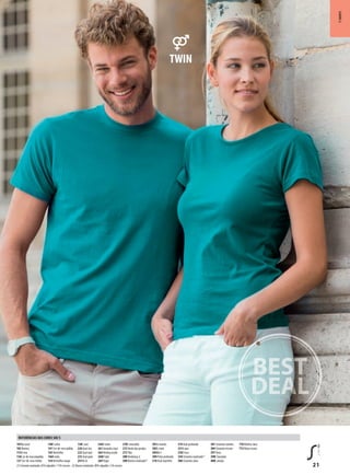 21
T-SHIRTS
101Natural
102 Branco
115A reia
136Cor-de-rosaorquídea
137 Cor-de-rosa média
140Fushia
141 Cor-de-rosa pálida
145Vermelho
146B ordo
154Vermelho tango
158Coral
220 Azul céu
225 Azul atol
235 Azul pato
241Re al
244D enim
261 Amarelo claro
264Verdeg arrafa
268K haki
269Tropa
270E smeralda
272Verde dos prados
273Tília
280Verdemaç ã
300 Branco matizado(2)
301A marelo
302Li mão
305Me l
309Pretoprofundo
318 Azul marinho
319 Azul profundo
321Aqua
330Z inco
350 Cinzento matizado(1)
380 Cinzento claro
381 Cinzento ratinho
384 Cinzento escuro
397Terra
398C hocolate
400L aranja
710Violeta claro
712 Roxo escuro
(1)Cinzentomatizado:85%algodão/15%viscose-(2)Brancomatizado:98%algodão/2%viscose
REFERÊNCIAS DAS CORES SOL’S
 