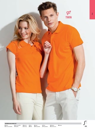 69
Pólos
102 Branco
136 Cor-de-rosa orquídea
138 Cor-de-rosa flash
145Vermelho
220 Azul céu
225 Azul atol
241 Real
268 Khaki
302 Limão
309 Preto profundo
312 Preto
319 Azul profundo
320Turquesa
384 Cinzento escuro
400 Laranja
REFERÊNCIAs DAs CoREs sol’s
 