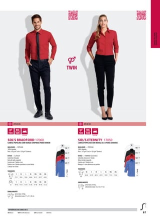 87
ADMSOL’S BRADFORD 17060
ADMSOL’S ETERNITY 17050
TTWIN=
102 T
312 T
160 T
229 T
TTWIN=
102 T
312 T
160 T
229 T
CAMISA POPELINA COM MANGA COMPRIDA PARA HOMEM
QUALIDADE — POPELINA
100% Algodão
Peso: 125 g/m² (cor) e 120 g/m² (branco)
ESTILO — CLÁSSICA
Colarinho reforçado
Bolso do lado esquerdo
Carcela com 7 botões à cor
Punhos com 2 botões ajustáveis e corte direito
2 pinças nas costas
TAMANHOS
A/B
S M L XL XXL 3XL 4XL
77/57 78/61 79/65 80/69 81/73 82/77 83/81
cm
S M L XL XXL 3XL 4XL
39-40 41-42 43-44 45-46 47-48 49-50 51-52
EMBALAMENTO
1 20
peso/caixa: 8,4 kg
dimensões/caixa: 57 x 37 x 30 cm
CAMISA POPELINA COM MANGA A 3/4 PARA SENHORA
QUALIDADE — POPELINA
100% Algodão
Peso : 125 g/m² (cor) e 120 g/m² (branco)
ESTILO — FEMININA & CLÁSSICA
Colarinho clássico de 1 botão
Bolso do lado esquerdo
Carcela com 7 botões à cor
Manga a ¾ com aberturas nos punhos
TAMANHOS
A/B
XS S M L XL XXL 3XL
66/46 67/49 68/52 69/55 70/58 71/61 72/64
EMBALAMENTO
1 20
peso/caixa: 4,9 kg
dimensões/caixa: 55 x 36 x 17 cm
CAMISAS,PULL-OvERS,
GRAvATAS&AvENTAIS
102 Branco 160Vermelhoflamenco 229 Azul cobalto 312 Preto
REFERÊNCIAS DAS CORES SOL’S
ATé AO 4XL ATé AO 3XL
 