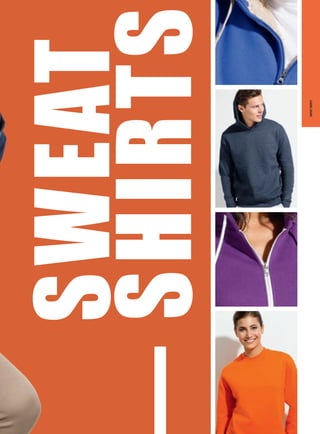 SWEAT
SHIRTS
SWEAT-SHIRTS
 