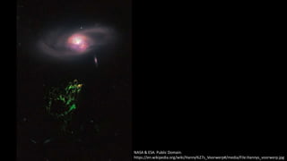 NASA & ESA. Public Domain.
https://en.wikipedia.org/wiki/Hanny%27s_Voorwerp#/media/File:Hannys_voorwerp.jpg
 