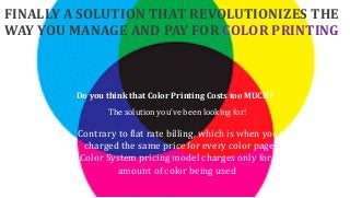 Bring Affordable Color Printing to Your Business
