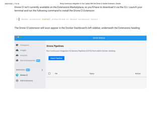 Bring Continuous Integration to Your Laptop With the Drone CI Docker ...