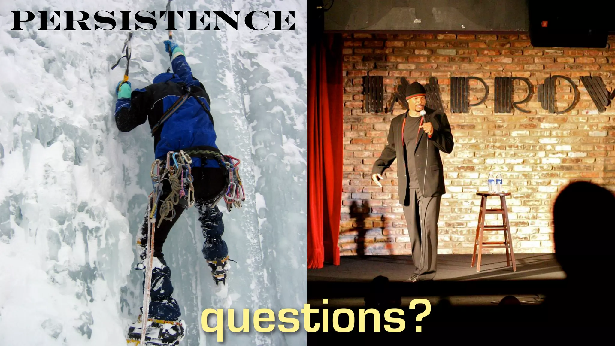 questions?
persistence
 