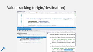 Value tracking (origin/destination)
 